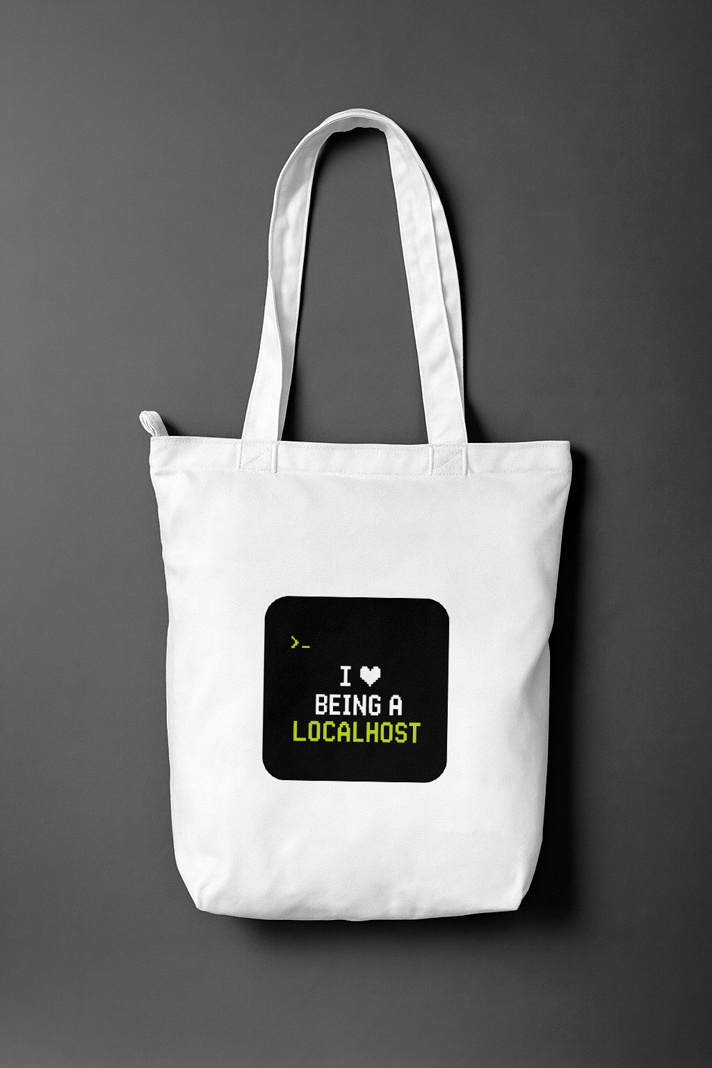 I Love Being A Localhost — Everyday Tote Bag