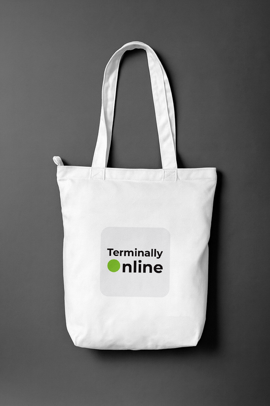 Terminally Online — Everyday Tote Bag