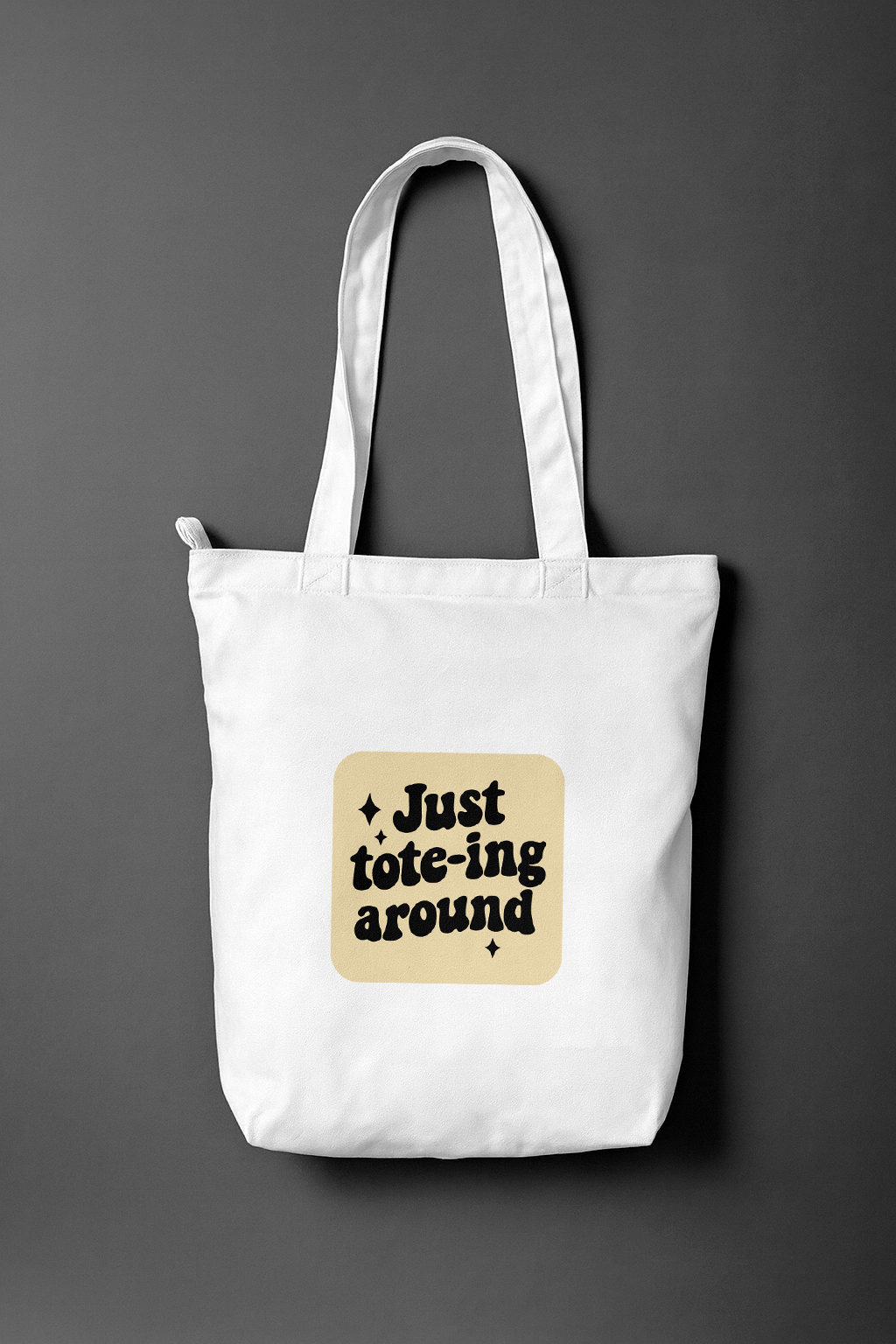Just Tote-ing Around — Everyday Tote Bag