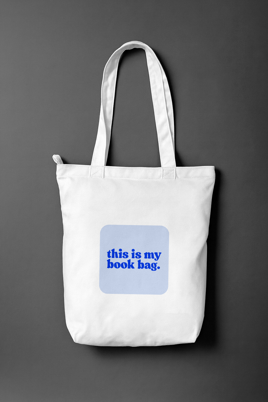 This Is My Book Bag — Everyday Tote Bag