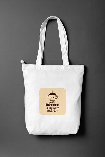 Coffee Is My Best Coworker — Everyday Tote Bag