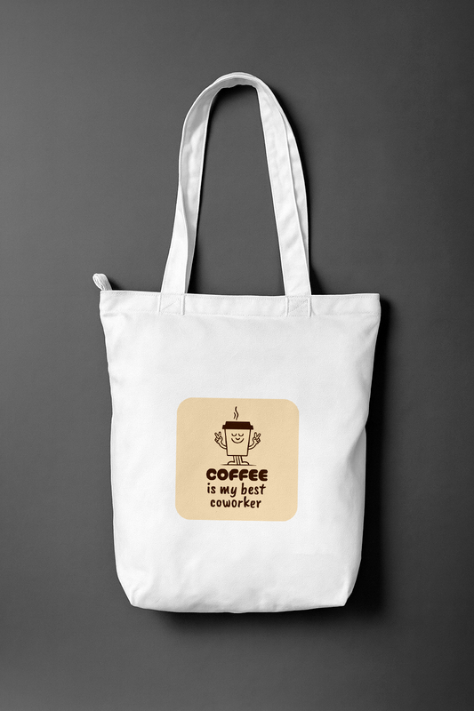 Coffee Is My Best Coworker — Everyday Tote Bag