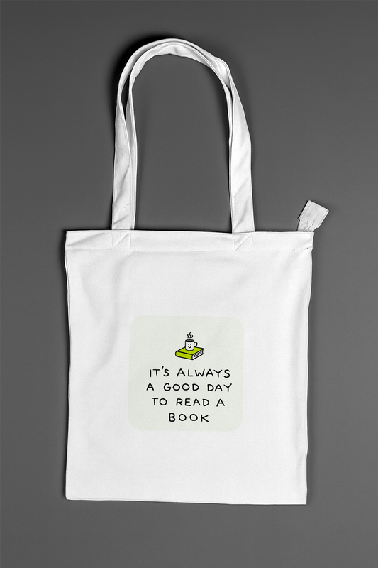 It's Always A Good Day To Read A Book — Classic Tote Bag