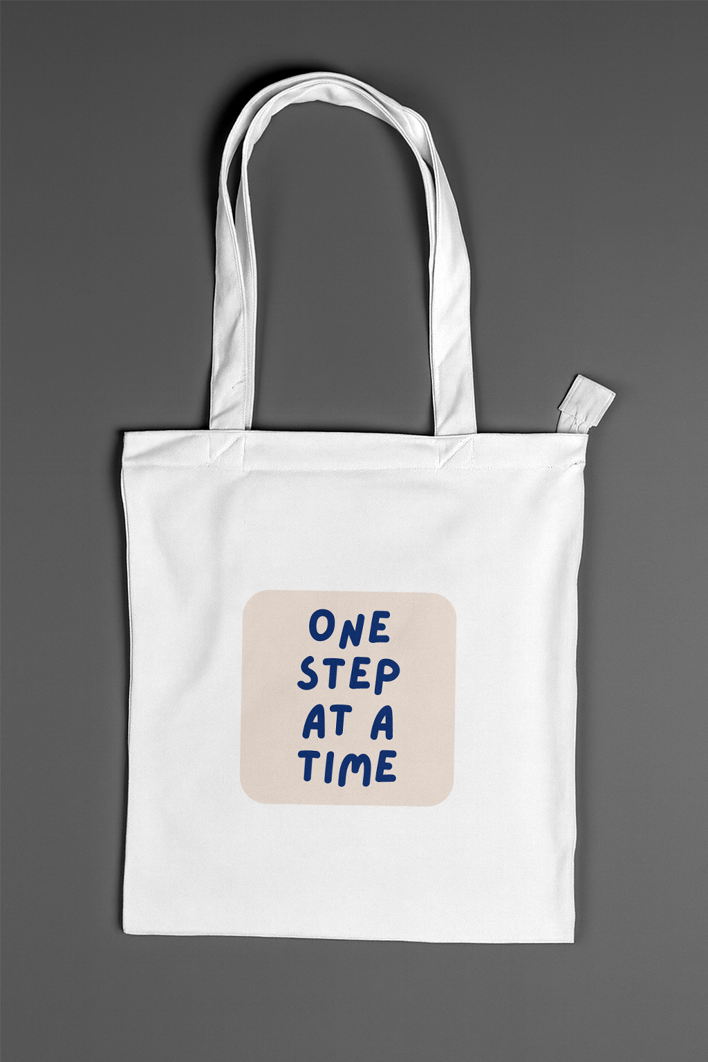 One Step At A Time — Classic Tote Bag